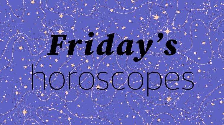 Your horoscope for Friday, September 4, 2026